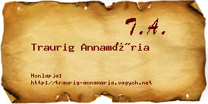 Traurig Annamária névjegykártya